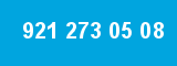921 273 05 08